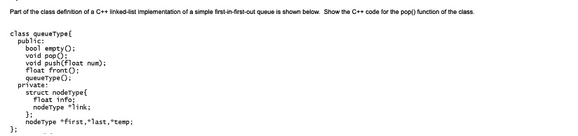 SOLVED: Part of the class definition of a C++ linked-list ...