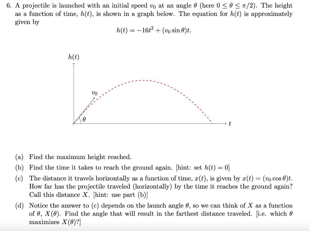 SOLVED: A projectile is launched with an initial speed v0 at an angle 0 ...