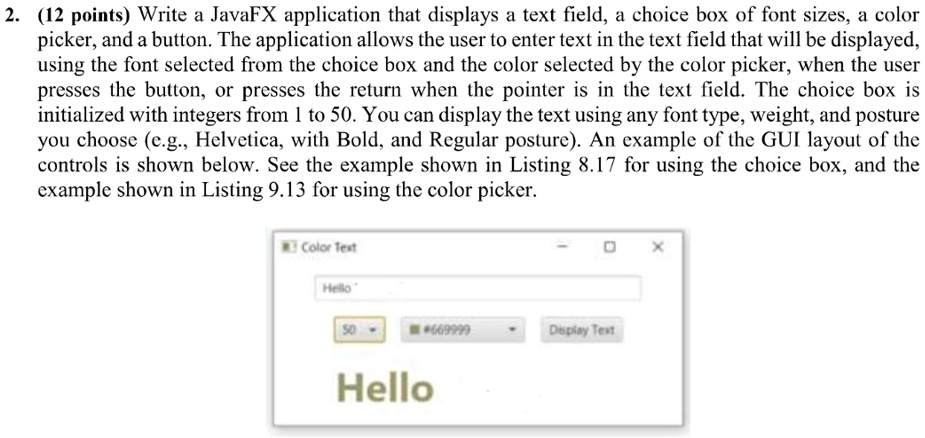 SOLVED 2. 12 points Write a JavaFX application that displays a