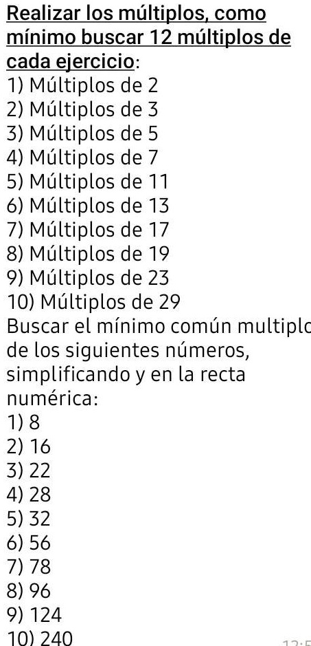 SOLVED: me ayudas por fis plis Realizar los múltiplos como mínimo ...