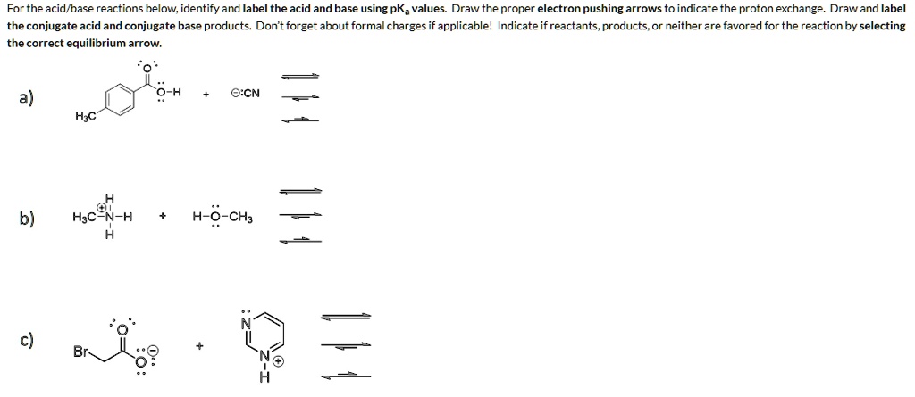 Solved: For The Acid Base Reactions Below: Identify And Label The Acid 