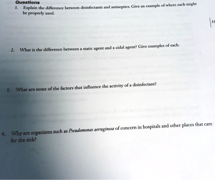 SOLVED Questions 1. Explain the difference between disinfectants and