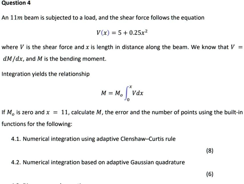 SOLVED: Texts: Question 4 An 11 m beam is subjected to a load, and the ...