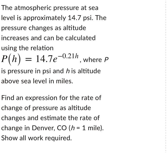 solved-the-atmospheric-pressure-at-sea-level-is-approximately-14-7-psi