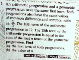 SOLVED: An arithmetic progression and geometric progression have the ...