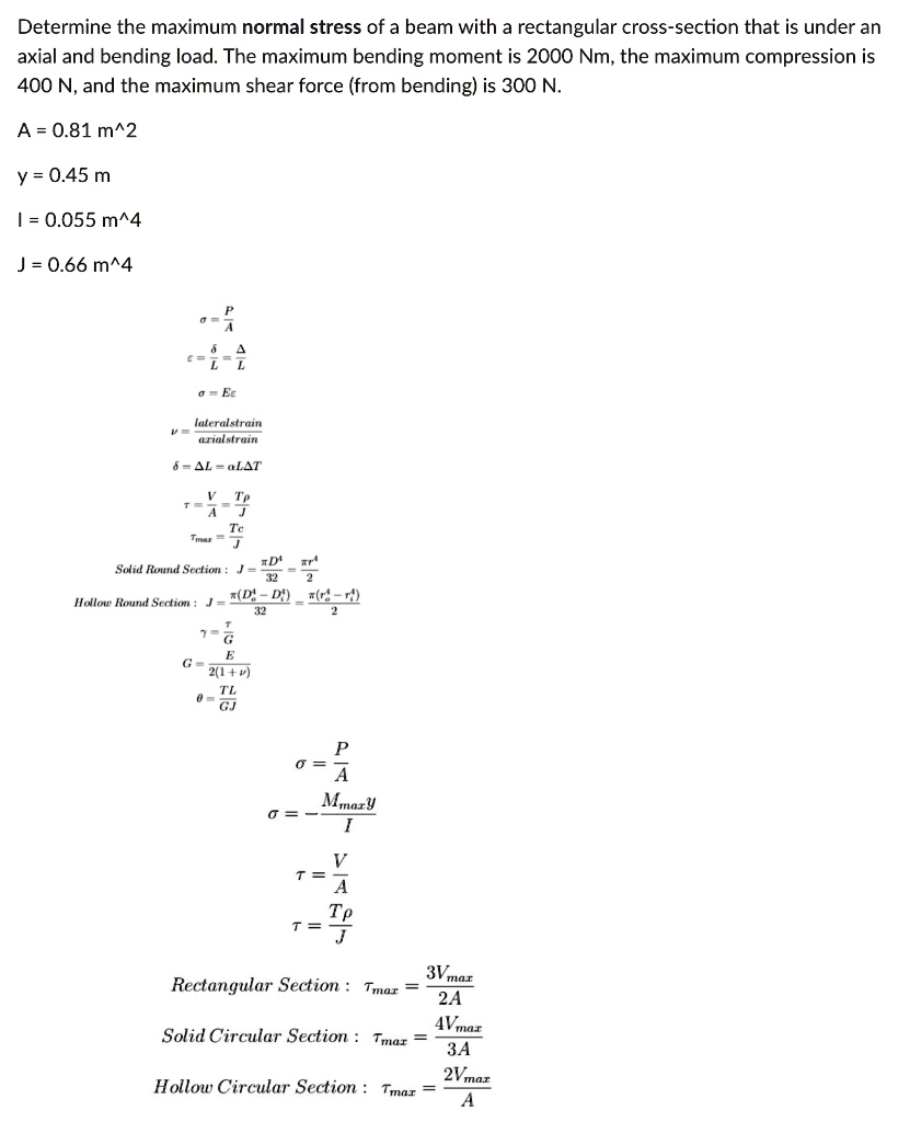 Determine the maximum normal stress of a beam with a...