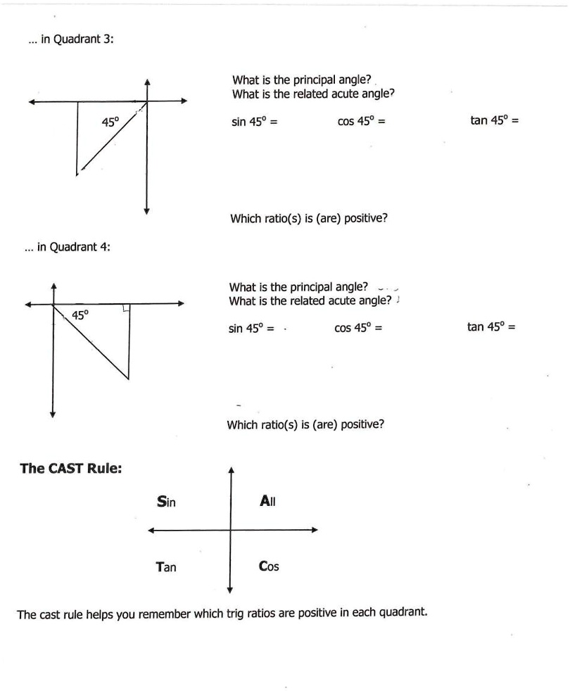 Principle Angle Ranges in Quadrant 3: 45° What is the principal angle? What is...
