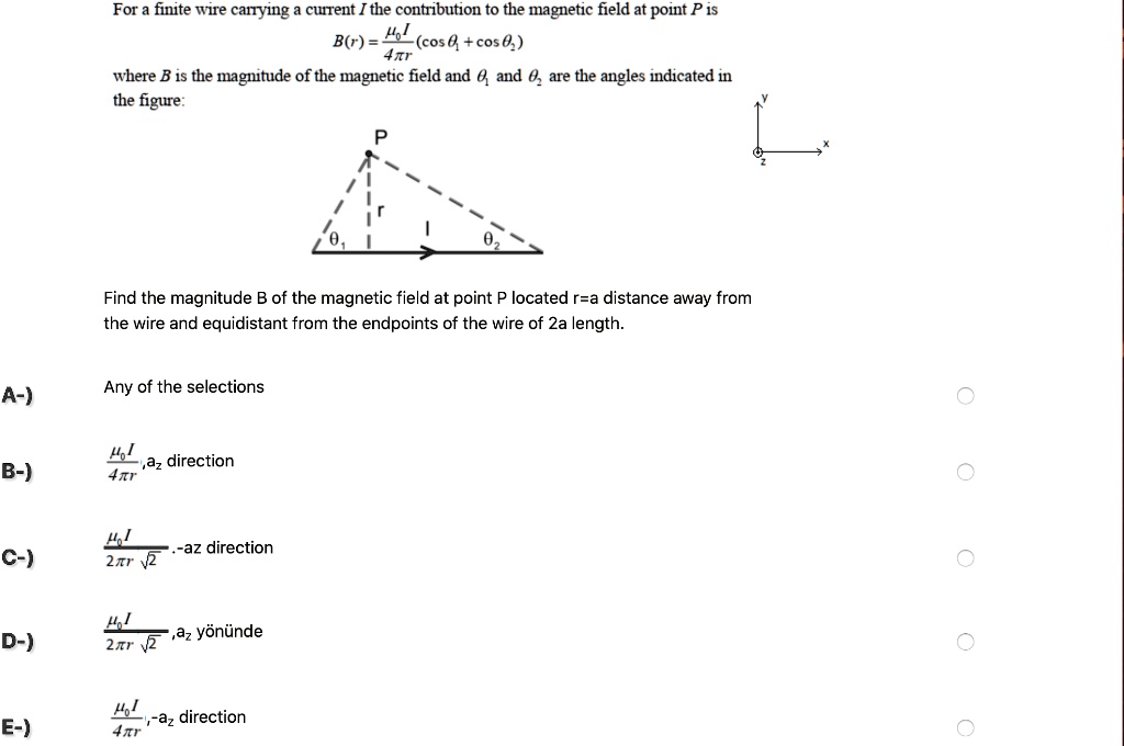 SOLVED: For a finite wire carrying a current I, the contribution to the ...