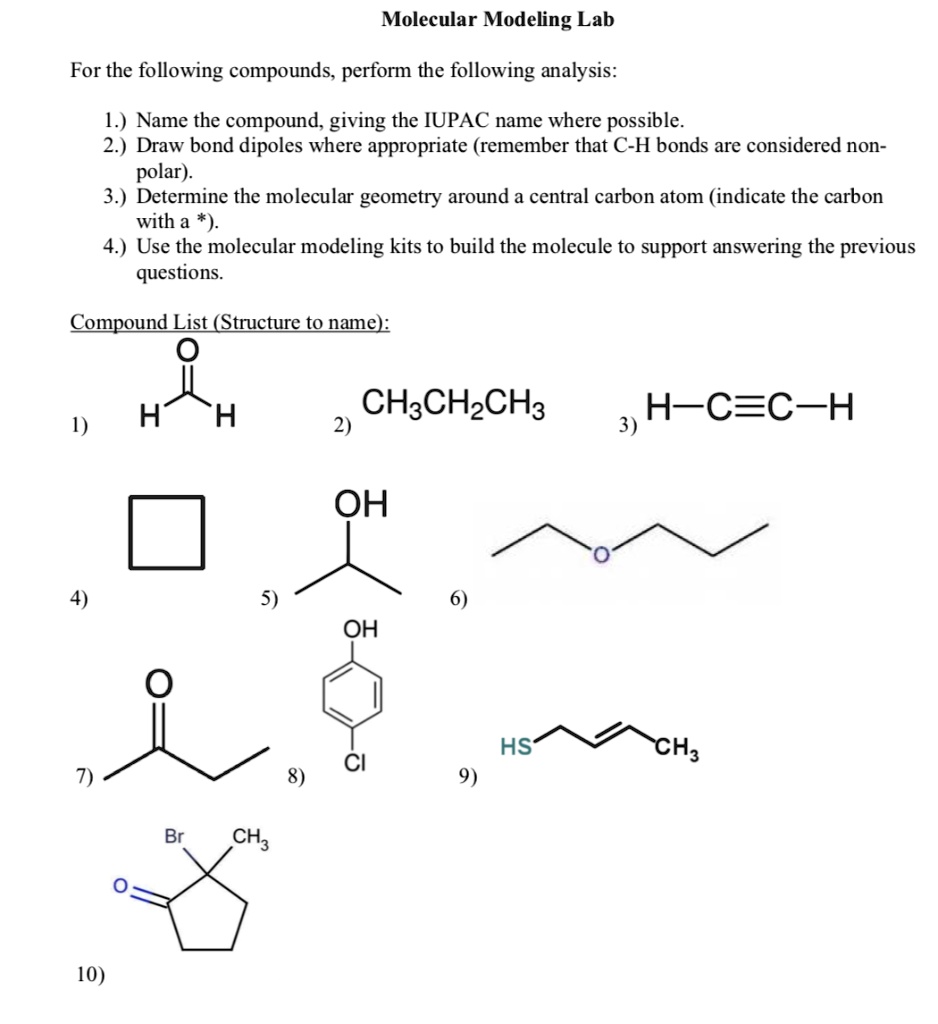SOLVED Molecular Modeling Lab For the following compounds, perform the