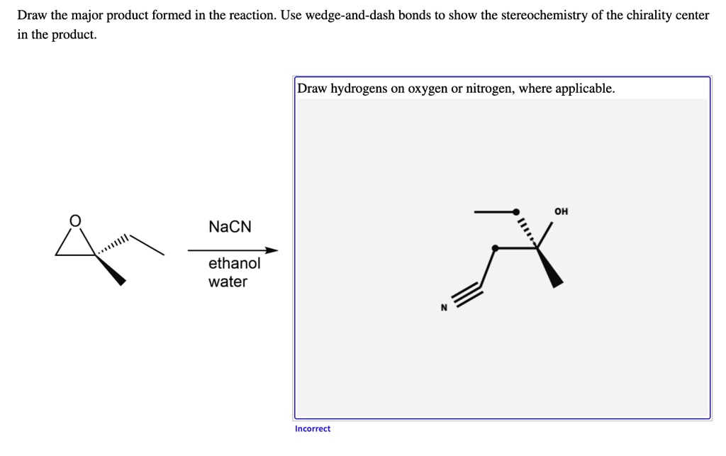 SOLVED Draw the major product formed in the reaction Use wedgeand