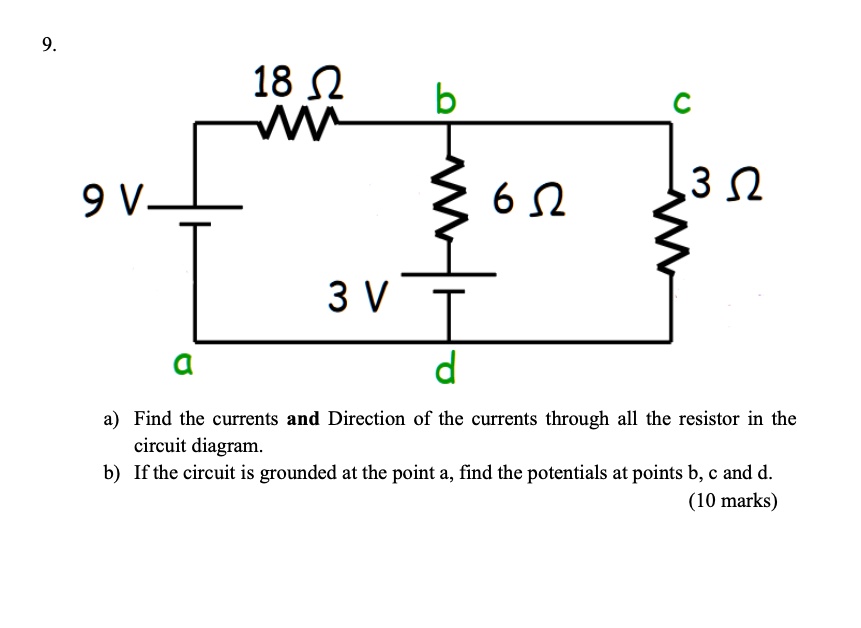 SOLVED: 9. 18 B C 3 S2 9 V U 9 3 V T A D A) Find The Currents And ...