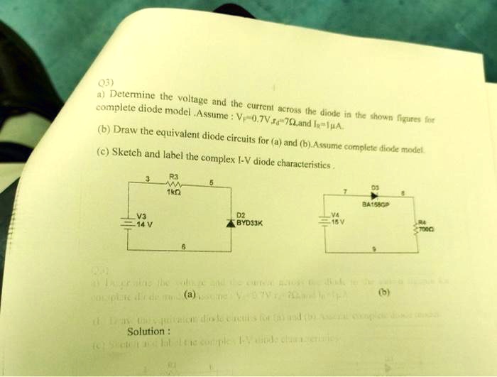 Video Solution Complete Diode Model Assume V 07v Rg 7 And I 1a Draw The Equivalent 4615