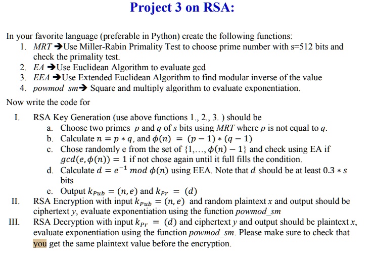 SOLVED: Project 3 on RSA: In your favorite language (preferably in ...