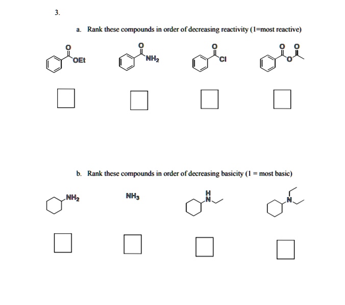 Solved Rank These Compounds In Order Of Decreasing Reactivity Most Reactive Oet Rank These 9305