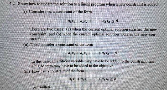 SOLVED: 42. Show how to update the solution to a linear program when a ...