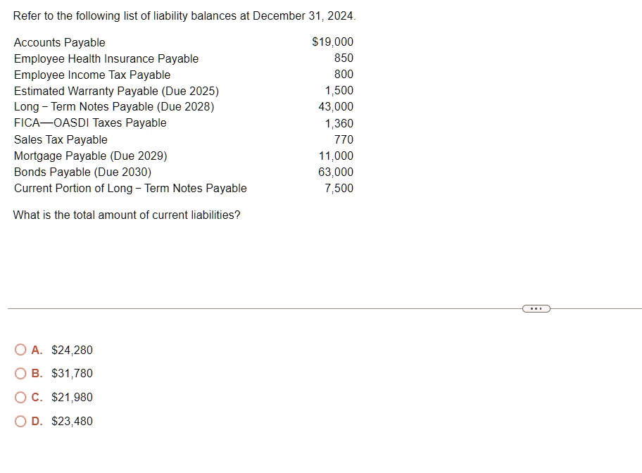 SOLVED Texts Refer to the following list of liability balances at