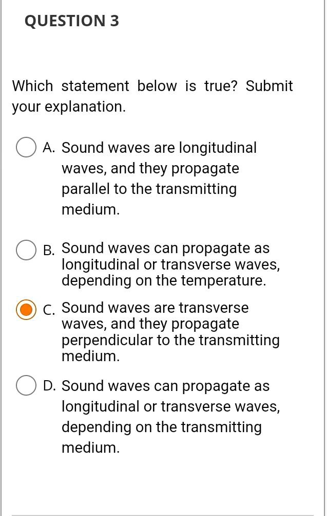 SOLVED QUESTION 3 Which statement below is true? Submit your