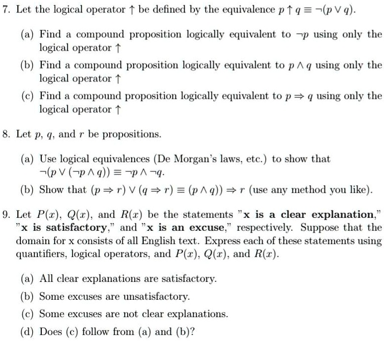 SOLVED: Let the logical operator be defined by the equivalence p tq ...