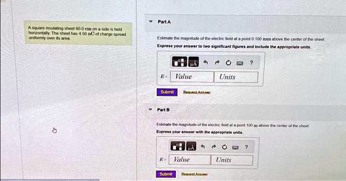 SOLVED: Texts: Part A A square insulating sheet 90.0 cm on a side is ...