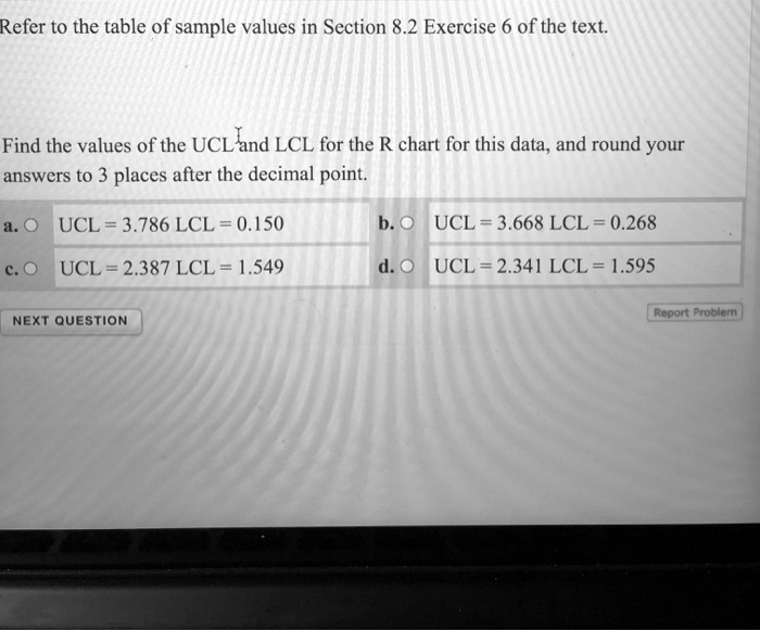 Video Solution Text Refer To The Table Of Sample Values In Section 82 Exercise 6 Of The Text 8601