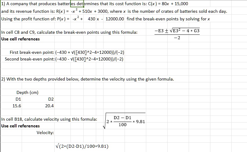 A Company That Produces Batter Es Determines That Its Cost Function Is