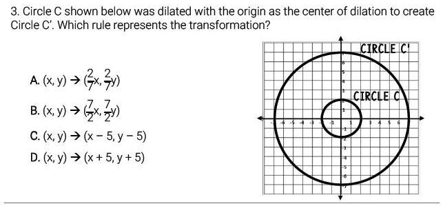 SOLVED: Circle C shown below was dilated with the origin as the center ...