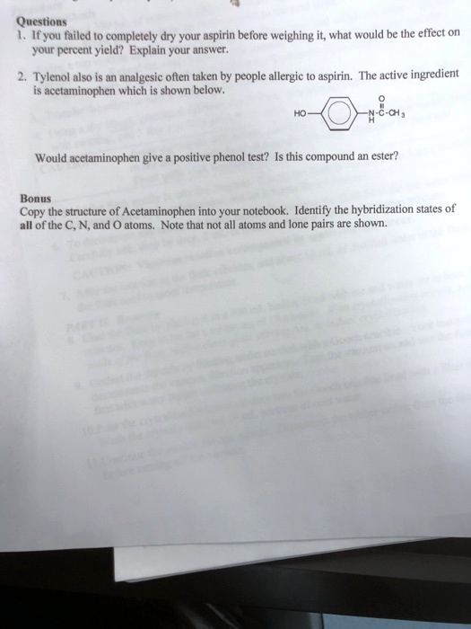 SOLVED Questions If you failed to completely dry your aspirin before