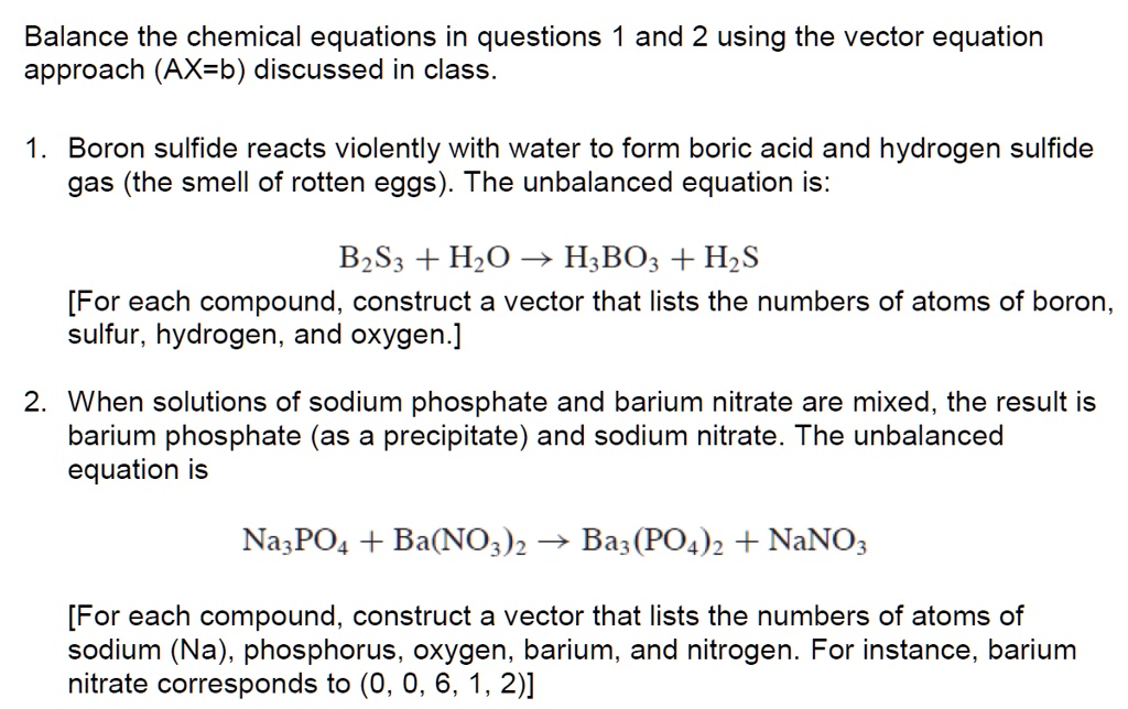 SOLVED Balance the chemical equations in questions and 2 using the