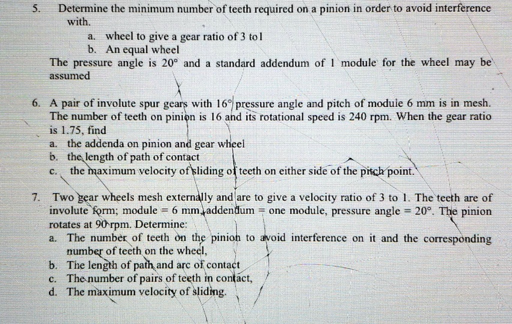 5. Determine the minimum number of teeth required on a pinion in order