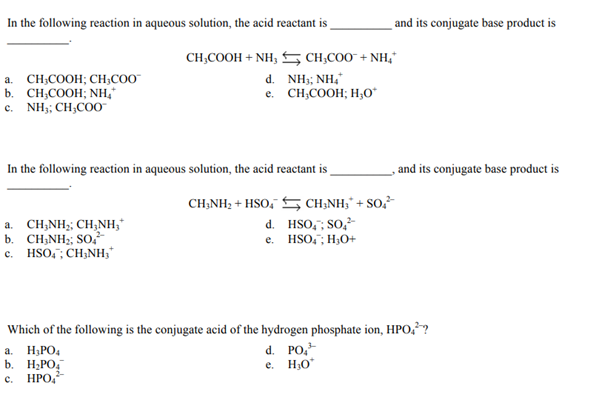 SOLVED: In the following reaction in aqueous solution, the acid ...