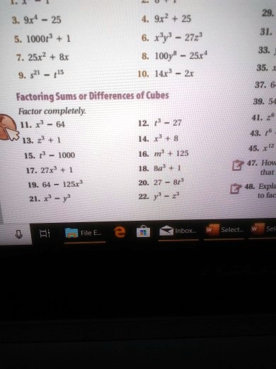 Solved 3 91 91 25 Ry 272 Io0y 254 14 5 1000ij 25x2 9 521 Factoring Sums Or Differences 0f Cubes Factor Completely L X 0 27 43 2 1 1 8 15 I0 125 17 27r 19 6 1254 2 R B Ho Hau Select File E 54