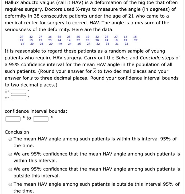 SOLVED: Hallux Abducto Valgus (call It HAV) Is A Deformation Of The Big ...