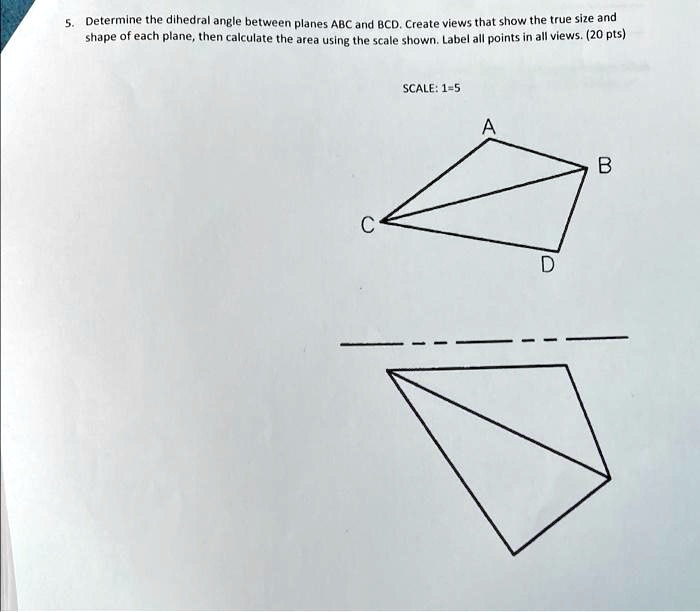 SOLVED: Determine The Dihedral Angle Between Planes ABC And BCD. Create ...