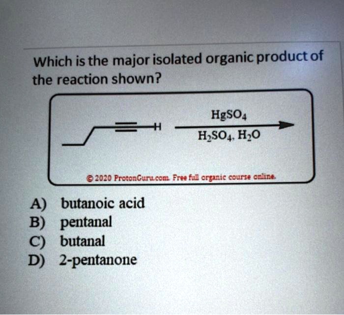 SOLVED Which Is The Major Isolated Organic Product Of The Reaction solved-which-is-the-major-isolated-organic-product-of-the-reaction