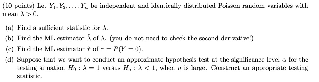 SOLVED: Let Y1, Y2, ..., Yn be independent and identically distributed ...