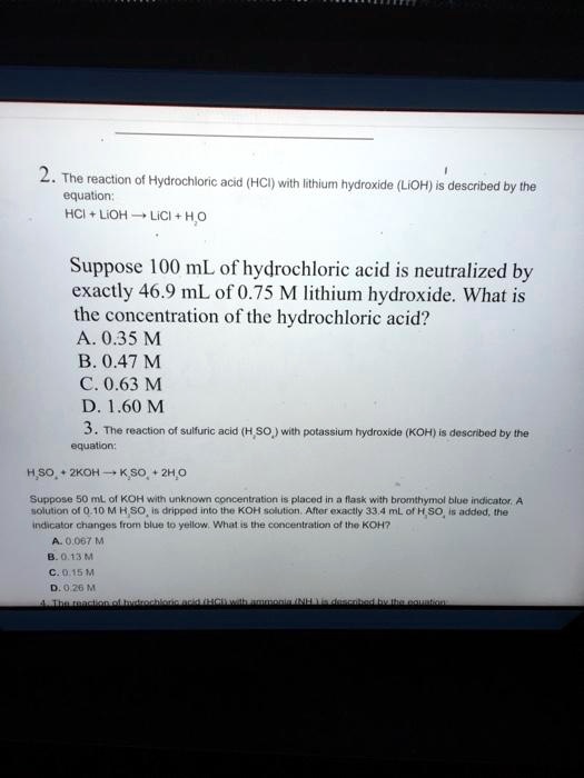 SOLVED: The reaction of Hydrochloric acid (HCI) @qualion; LiOH Lici Ho ...