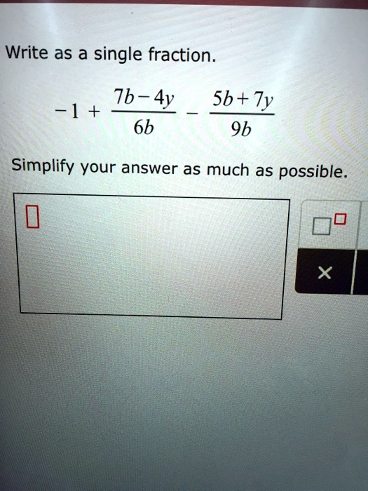 Write as a single fraction.
-1 + (7b - 4y) / 6b - (5b + 7y) / 9b
Simplify your answer as much as possible.
