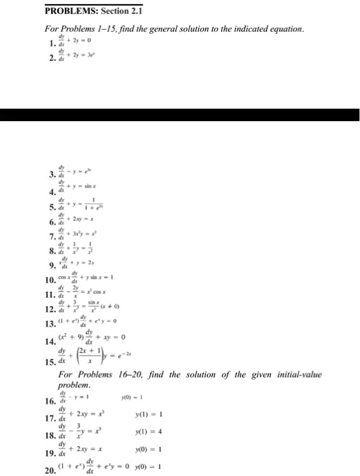 Solved Problems Section 21 For Problems 1 1s Find The General Solution The Indicated Equation Wv J6 12 C 15 For Problems 16 Find The Soltion Problem Given Initial Value 17 45 2d