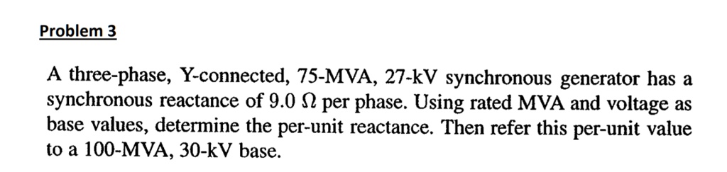 Solved Sketch Per Unit Per Phase Diagram Use A Mva Base Of Chegg Com