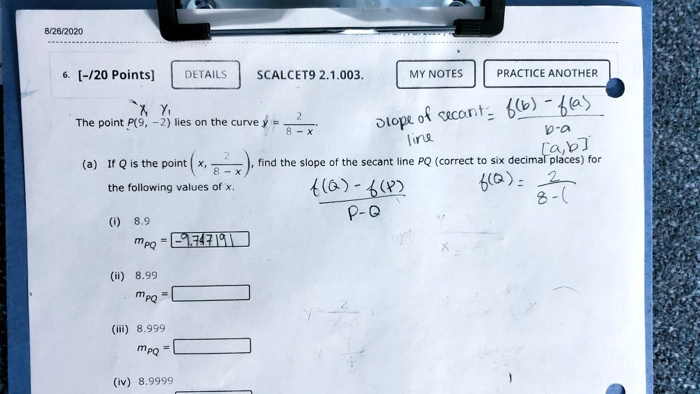 Solved 8 26 Points Details Scalcet9 2 1 003 My Notes Practice Another Of Cecontz L Kt The Point P 9 2 Lies On The Curve Olope A Ir Csb A If Q Is The