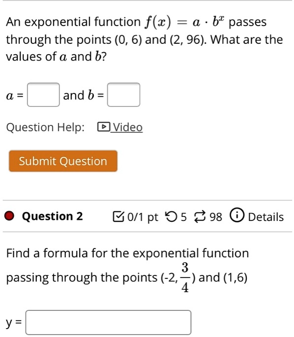 SOLVED: An exponential function f(c) = a b2 passes through the points ...