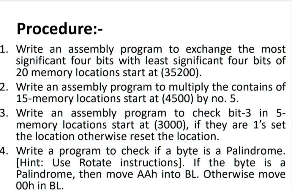Assembly Code 4 Bit SOLVED: Procedure: 1. Write an assembly program to exchange the most ...