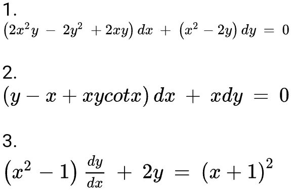 Solved 1 2x Y 2y 2xy Dx 22 2y Dy 2 Y Xycotx F Dx Xdy 3 X2 1 Du 2y X 1 2 Dx