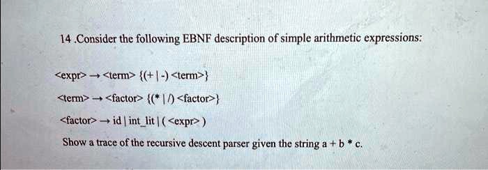 Solved Which of the following is a correct EBNF description