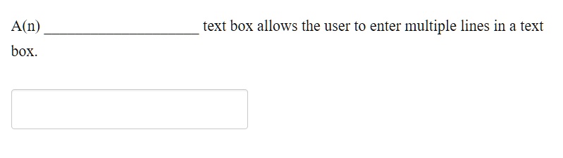 SOLVED: VISUAL BASIC A(n) text box allows the user to enter multiple ...