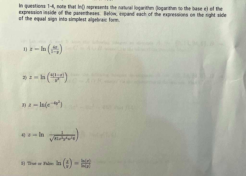 In questions 1-4, note that In() represents the natural logarithm ...