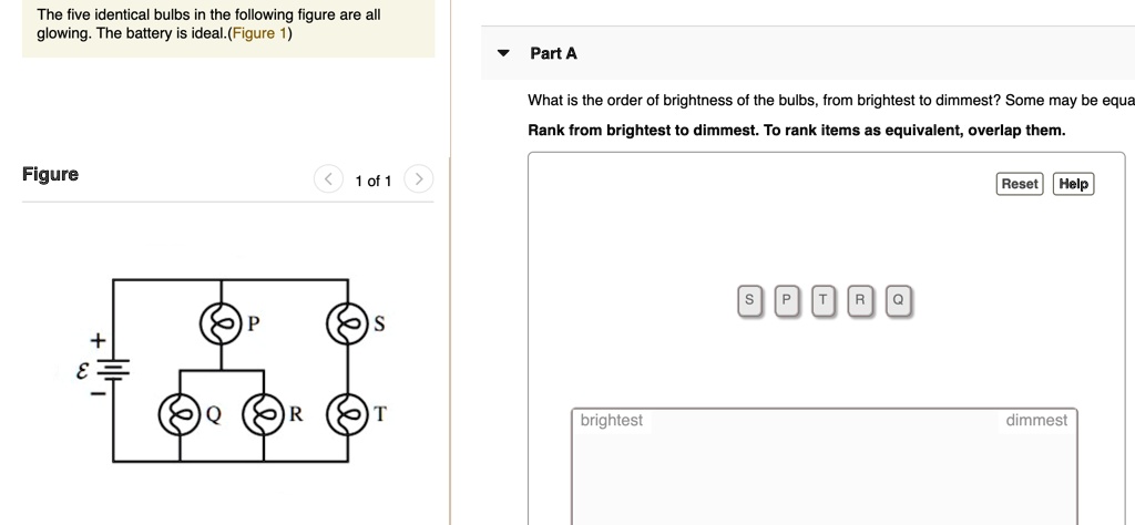 SOLVED: The five identical bulbs in the following figure are all ...
