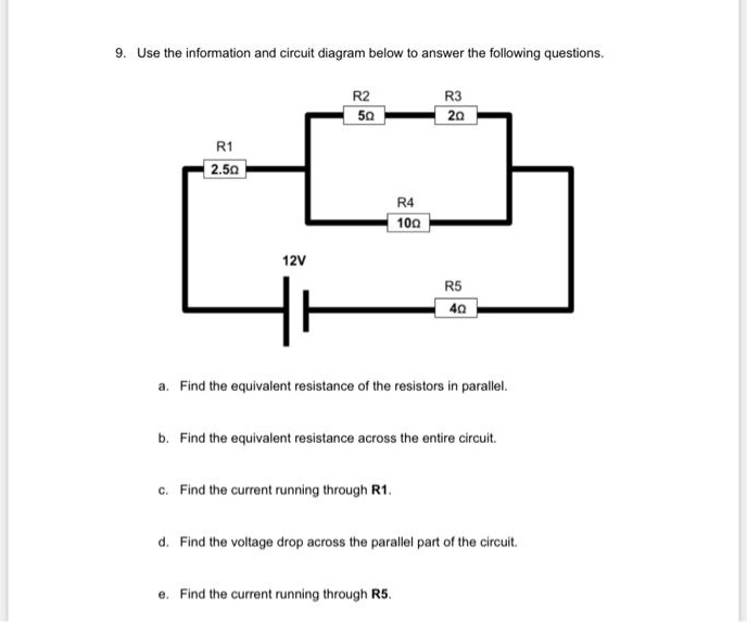 VIDEO solution: 9. Use the information and circuit diagram below to ...