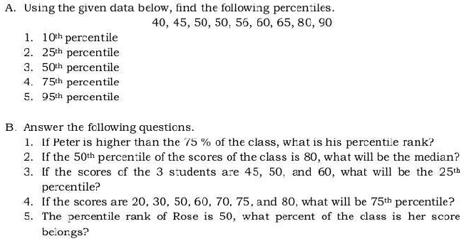 SOLVED Using The Given Data Below Find The Following Percentiles   D58456ad8ab24020b06a0409fb027383 