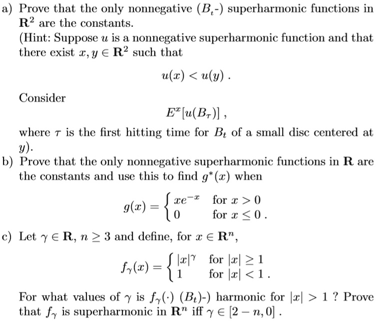 SOLVED: a) Prove that the only nonnegative (B,-) superharmonic ...